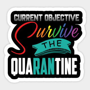 Current Objective - Survive The Quarantine Sticker
